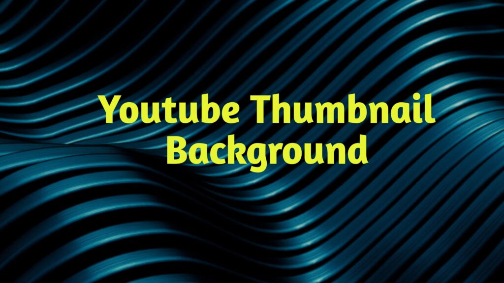 Youtube thumbnail background