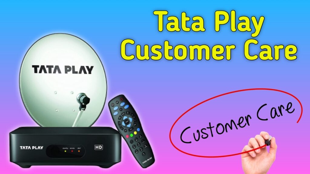 Tata Play Customer Care